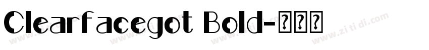 Clearfacegot Bold字体转换